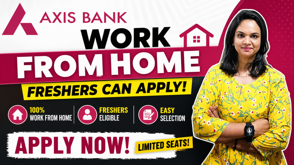 Axis Bank Work From Home Jobs 2026