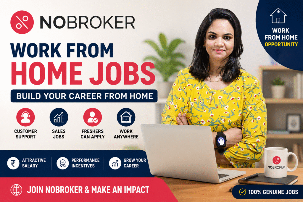 NoBroker Work From Home Jobs 2026: